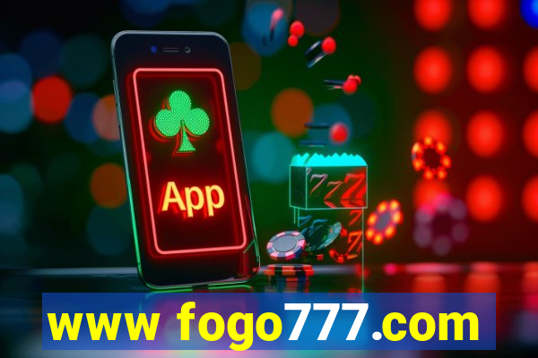 www fogo777.com